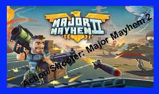 ActionShooter Major Mayhem 2