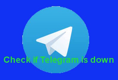 Check if Telegram is down
