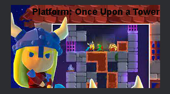 Platform Once Upon a Tower