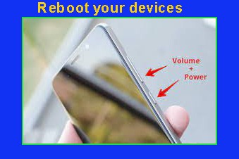 Reboot your devices