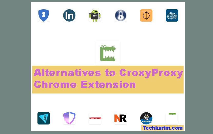 Alternatives to CroxyProxy Chrome Extension