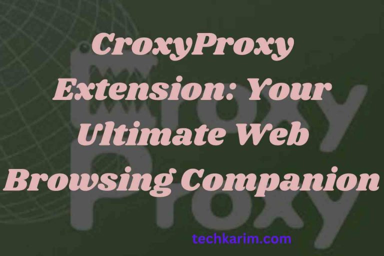 CroxyProxy Extension
