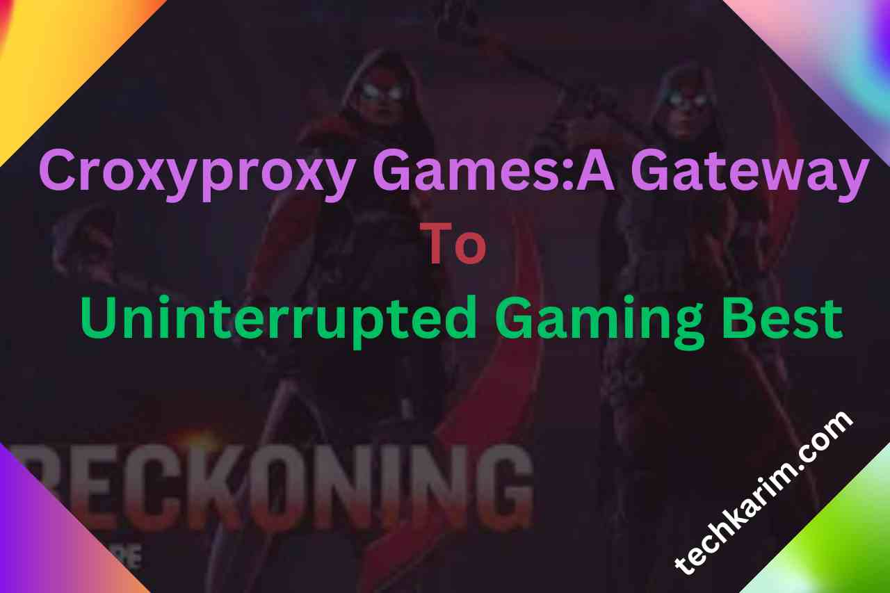 Croxyproxy Games