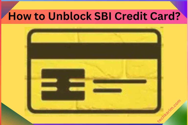 How to Unblock SBI Credit Card