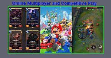Online Multiplayer and Competitive Play