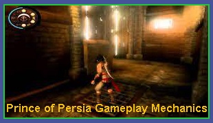 Prince of Persia Gameplay Mechanics