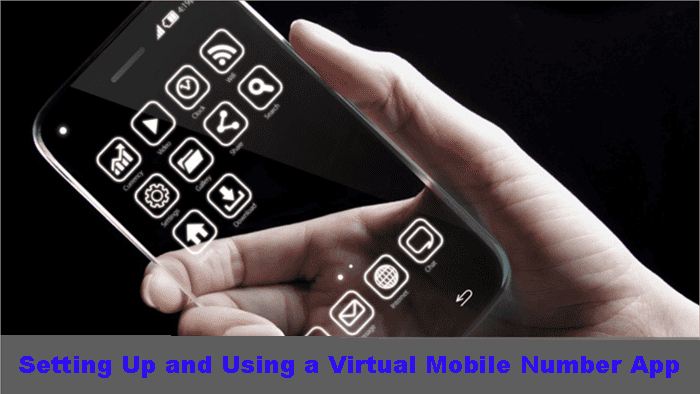 Setting Up and Using a Virtual Mobile Number App
