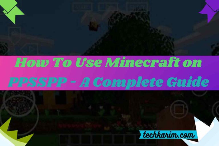 How To Use Minecraft on PPSSPP
