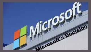 Microsoft's Decision