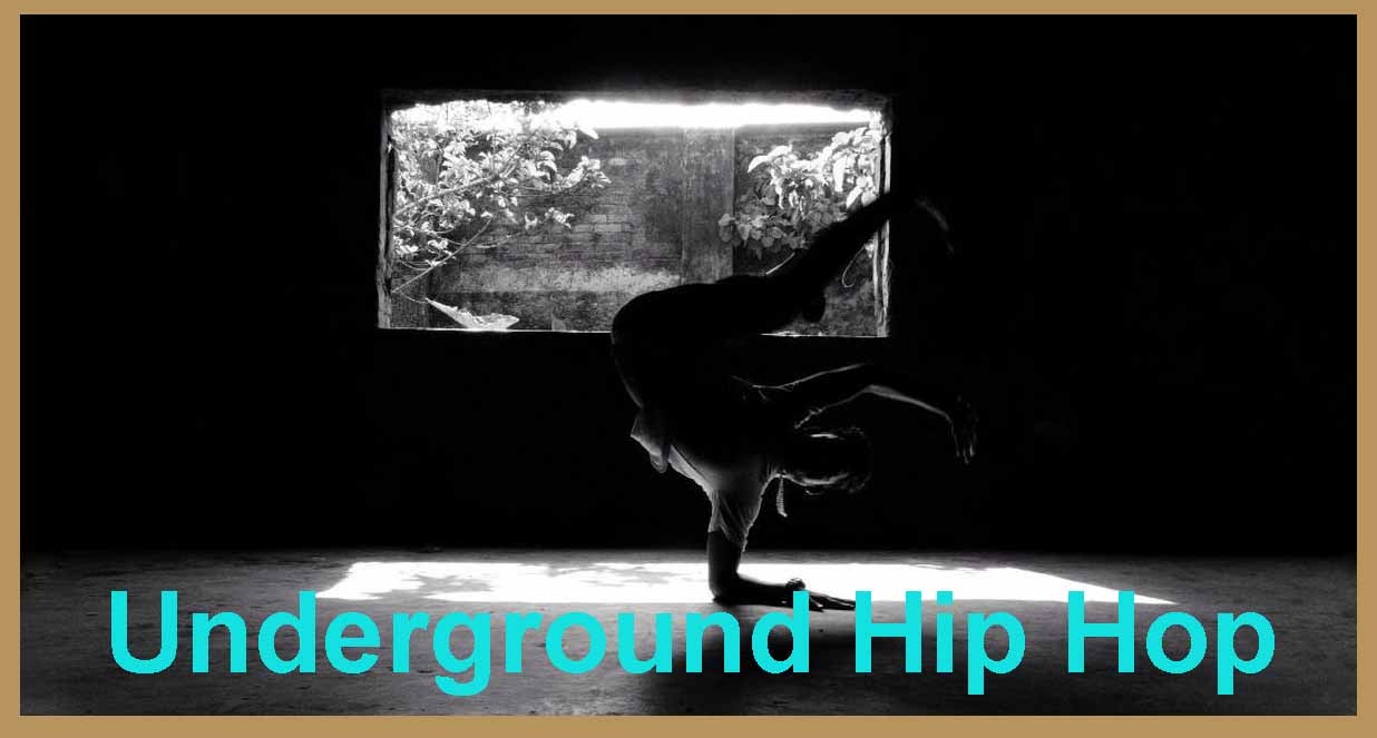 Underground Hip Hop