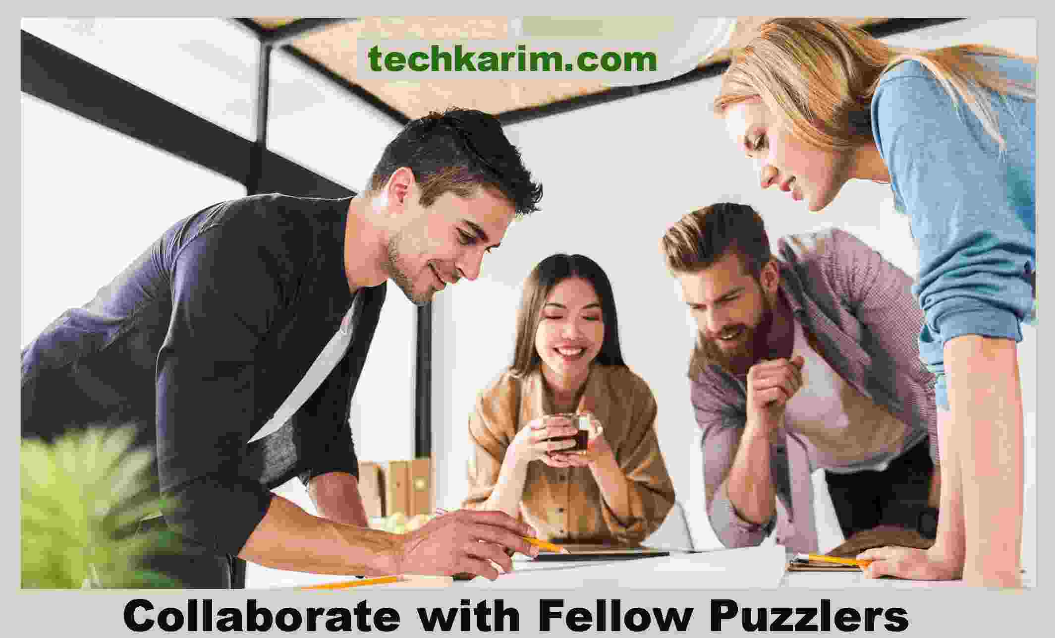 Collaborate with Fellow Puzzlers
