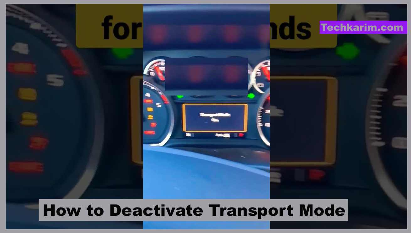 How to Deactivate Transport Mode