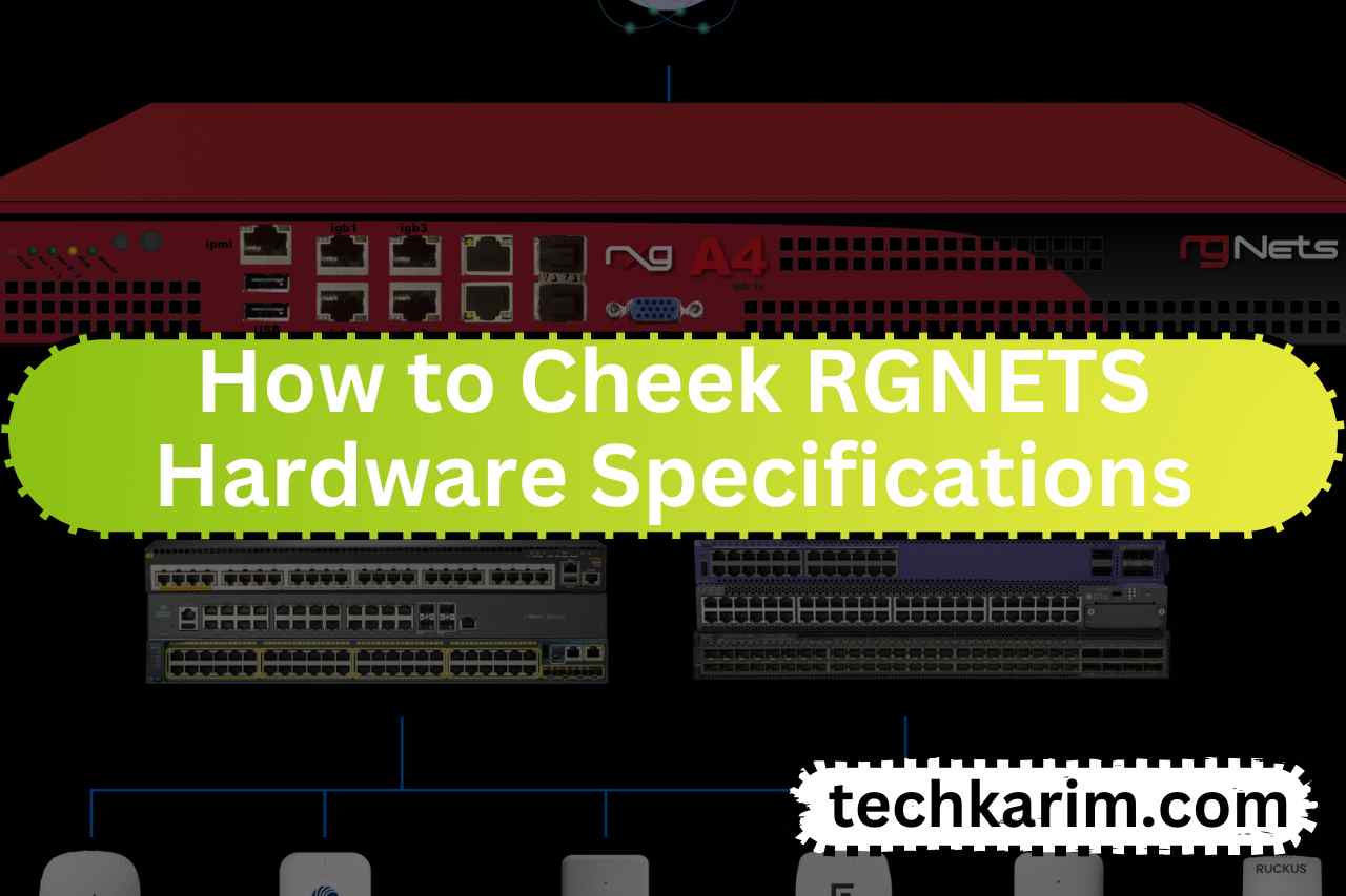 RGNETS Hardware Specifications