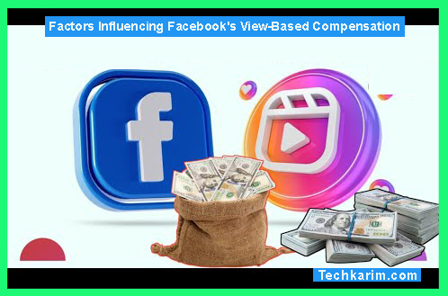Factors Influencing Facebook's View-Based Compensation