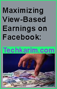 Maximizing View-Based Earnings on Facebook
