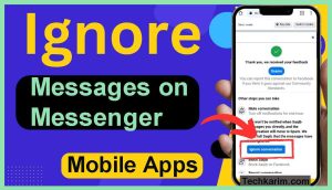 How to Ignore Messages on Messenger Mobile Apps
